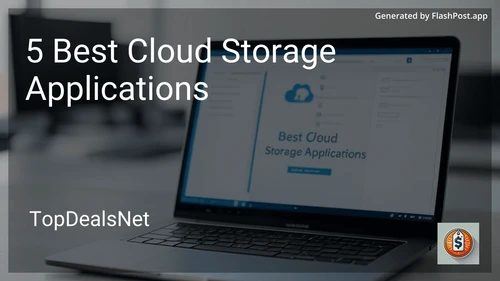 5 Best Cloud Storage Applications in 2025 preview