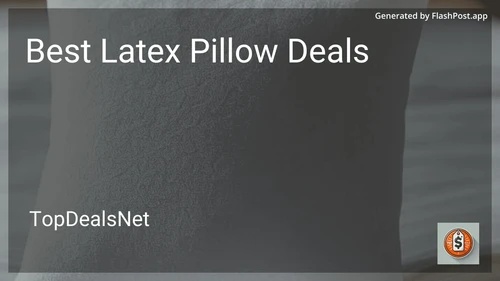 10 Best Latex Pillow Deals in 2025 preview
