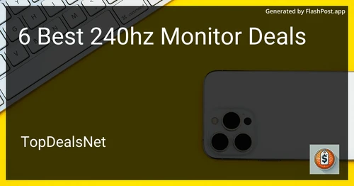 6 Best 240hz Monitor Deals in 2025 image