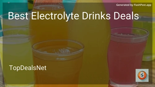 6 Best Electrolyte Drinks Deals in 2025 image