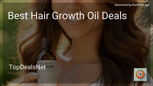8 Best Hair Growth Oil Deals in 2026 preview