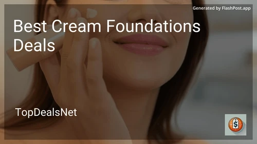 10 Best Cream Foundations Deals in 2025 image
