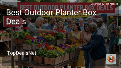 6 Best Outdoor Planter Box Deals in 2026 image