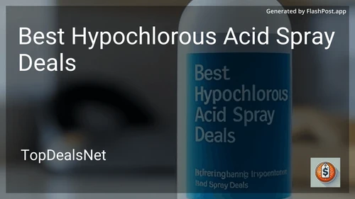 10 Best Hypochlorous Acid Spray Deals in 2026 preview