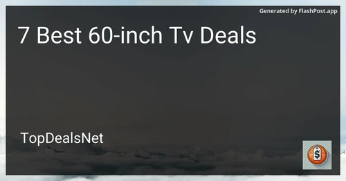 7 Best 60-inch TV Deals in 2025 preview