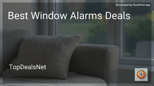 10 Best Window Alarms Deals in 2025 preview