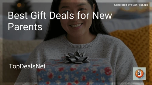 7 Best Gift Deals for New Parents in 2025 image