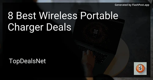 8 Best Wireless Portable Charger Deals in 2025 preview
