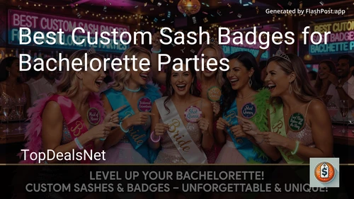 7 Best Custom Sash Badges for Bachelorette Parties in 2026 image