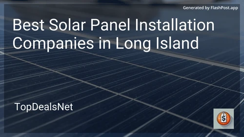 4 Best Solar Panel Installation Companies in Long Island in 2025 image