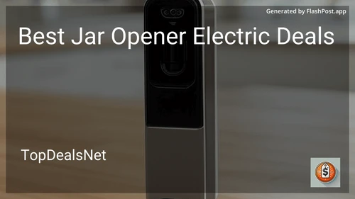8 Best Jar Opener Electric Deals in 2026 image