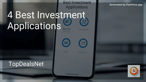 4 Best Investment Applications in 2025 image