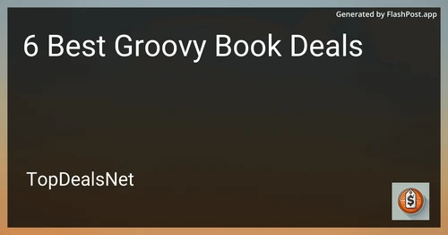 6 Best Groovy Book Deals in 2025 preview