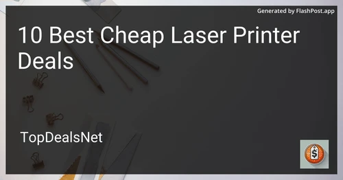 10 Best Cheap Laser Printer Deals in 2025 preview