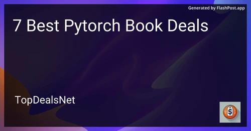 7 Best PyTorch Book Deals in 2025 preview