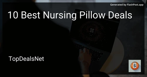10 Best Nursing Pillow Deals in 2025 preview