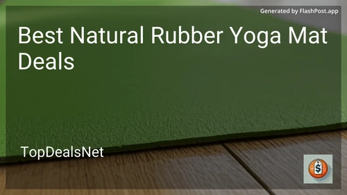 8 Best Natural Rubber Yoga Mat Deals in 2026 image
