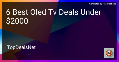 6 Best OLED TV Deals Under $2000 in 2025 preview