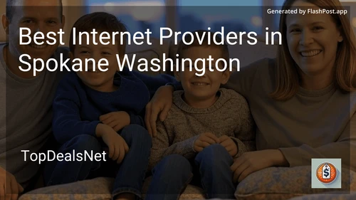 6 Best Internet Providers in Spokane Washington in 2025 image