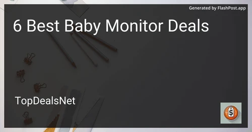 6 Best Baby Monitor Deals in 2025 preview