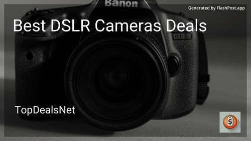 8 Best DSLR Cameras Deals in 2025 image