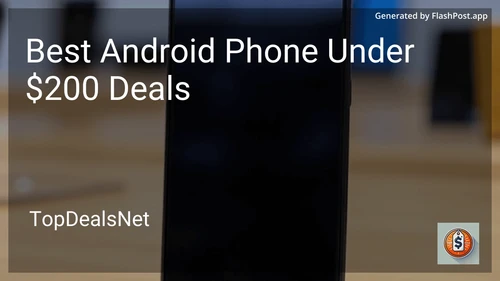 10 Best Android Phone Under $200 Deals in 2026 image