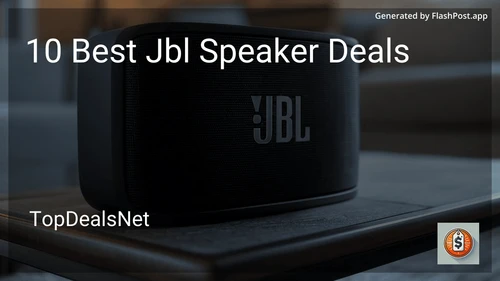 10 Best Jbl Speaker Deals in 2025 preview
