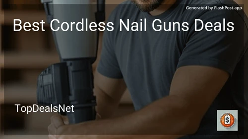 6 Best Cordless Nail Guns Deals in 2025 image