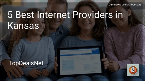5 Best Internet Providers in Kansas in 2025 preview