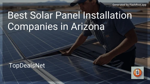 3 Best Solar Panel Installation Companies in Arizona in 2025 image