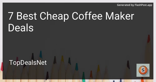 7 Best Cheap Coffee Maker Deals in 2025 image