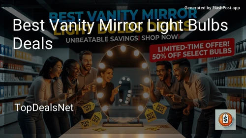 8 Best Vanity Mirror Light Bulbs Deals in 2026 image