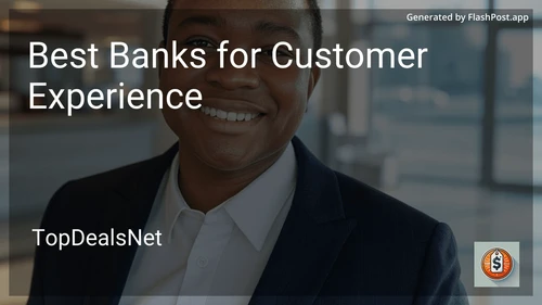 4 Best Banks for Customer Experience in 2025 image