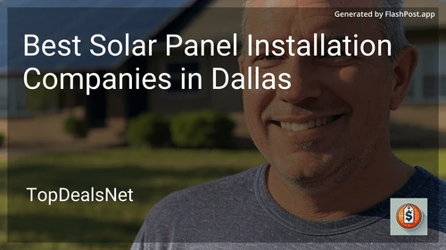 5 Best Solar Panel Installation Companies in Dallas in 2025 image