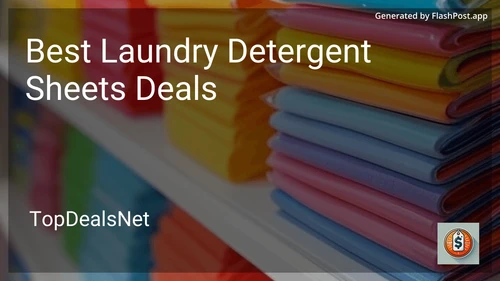 7 Best Laundry Detergent Sheets Deals in 2026 preview