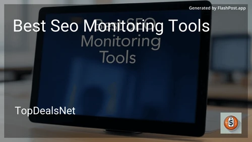4 Best Seo Monitoring Tools in 2025 image