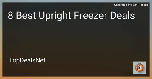 8 Best Upright Freezer Deals in 2025 image