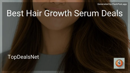 8 Best Hair Growth Serum Deals in 2026 preview