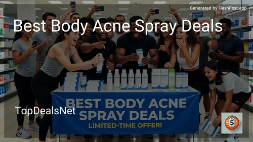 7 Best Body Acne Spray Deals in 2026 image