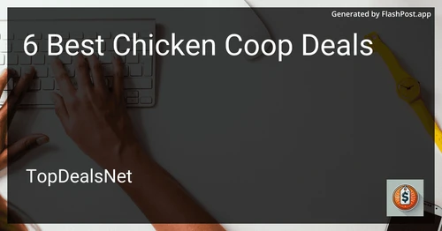 6 Best Chicken Coop Deals in 2025 image