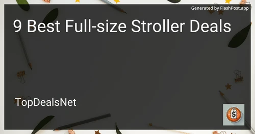 9 Best Full-size Stroller Deals in 2025 preview