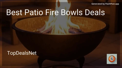 6 Best Patio Fire Bowls Deals in 2025 image