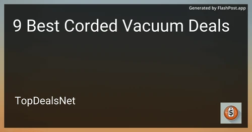 9 Best Corded Vacuum Deals in 2025 preview