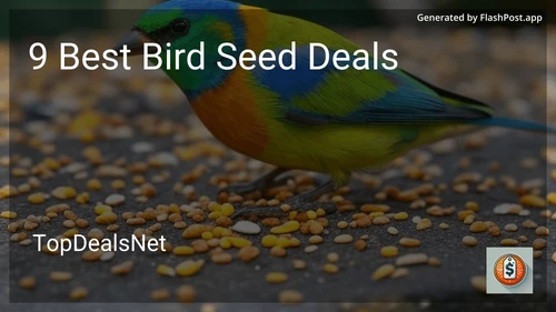 7 Best Bird Seed Deals in 2025 preview
