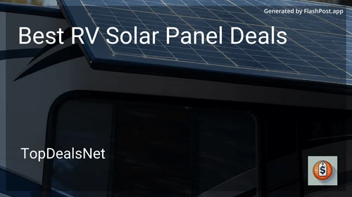 8 Best RV Solar Panel Deals in 2025 preview