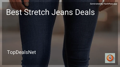 7 Best Stretch Jeans Deals in 2025 image