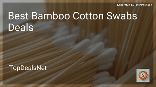 6 Best Bamboo Cotton Swabs Deals in 2026 preview
