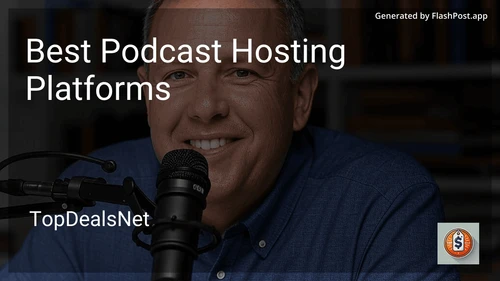 5 Best Podcast Hosting Platforms in 2025 preview