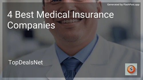 4 Best Medical Insurance Companies in 2025 image