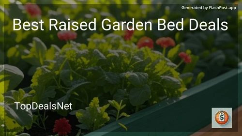 9 Best Raised Garden Bed Deals in 2025 image